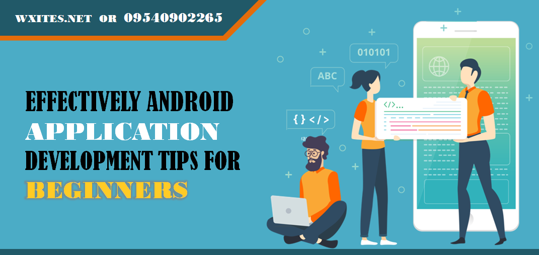 Android Application Development Tips for Beginners