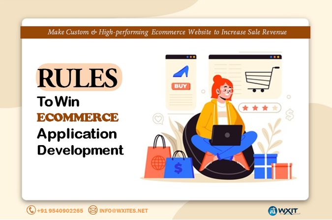 Rules to win Ecommerce Application Development
